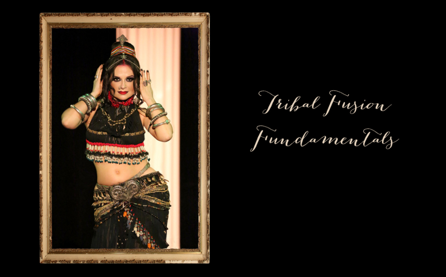 Moria Chappell Tribal Fusion Bellydance Superstar - Tribal Fusion  Fundamentals